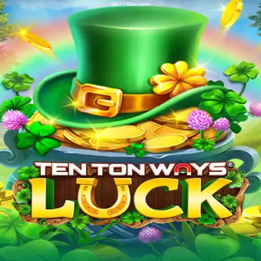 Discover the Exciting Universe of TenTonWaysLuck